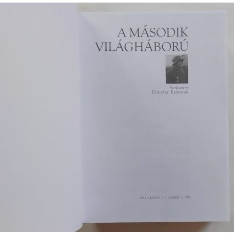 Ungváry Krisztián (szerk.): A második világháború
