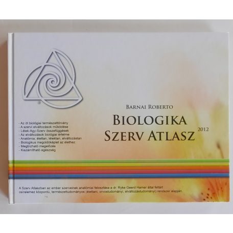 Barnai Roberto: Biologika Szerv Atlasz 2012