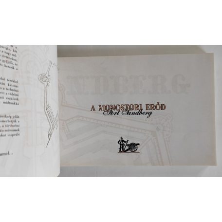 Rédli Margit – Varga István: A monostori erőd - Fort  Sandberg