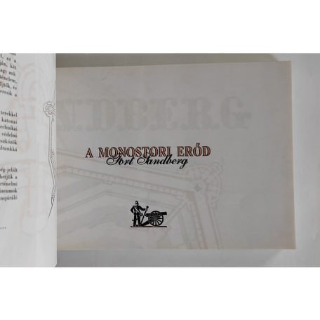 Rédli Margit – Varga István: A monostori erőd - Fort  Sandberg