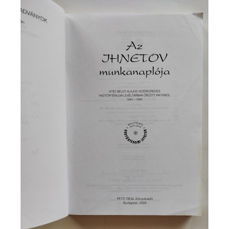 Blasszauer Róbert, Dr.: Az IHNETOV munkanaplója (Béldy Lajos irataiból 1941-1943)