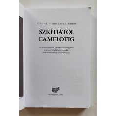   C. Scott Littleton – Linda A. Malcor: Szkítiától Camelotig