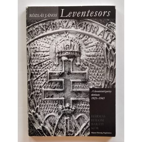 Rózsás János: Leventesors (Dedikált)