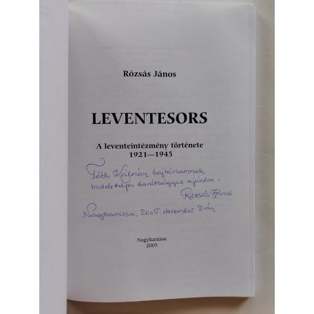 Rózsás János: Leventesors (Dedikált)