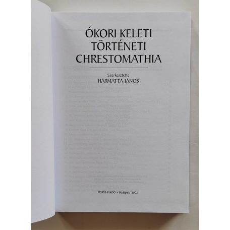 Harmatta János (szerk.): Ókori keleti történeti chrestomathia