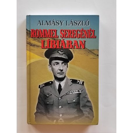 Almásy László: Rommel seregénél Líbiában