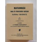 Bánlaky József: Magyarország 1848/49. évi függetlenségi harczának katonai története I-III.