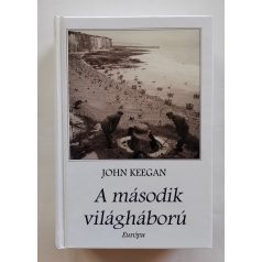 John Keegan: A második világháború