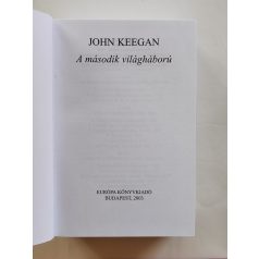 John Keegan: A második világháború