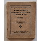 Steiner Gyula: Amit minden sütőtanoncnak tudnia kell