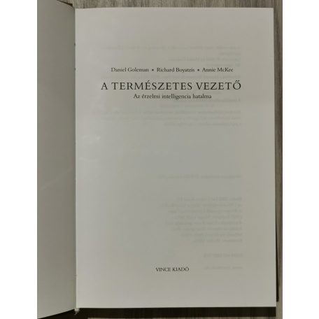 Goleman-Boyatzis-McKee: A természetes vezető - Az érzelmi intelligencia hatalma