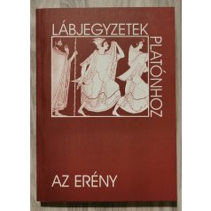   Dékány András - Laczkó Sándor (szerk.): Lábjegyzetek Platónhoz 1. - Az Erény