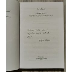   Gulyás László: Edvard Benes - Közép-Európa koncepciók és a valóság (Dedikált!)