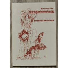   Oláh-István László: Az erotika elnyúló árnyai (Dedikált!)