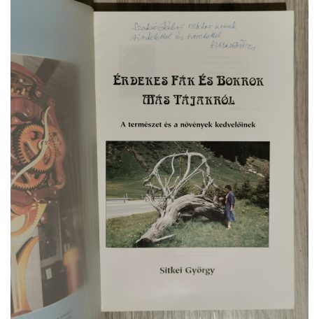 Sitkei György: Érdekes fák és bokrok más tájakról (Dedikált!)