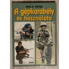 Kiss Á. Péter: A gépkarabély és használata