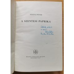 Szalva Péter: A szentesi paprika (Dedikált!)