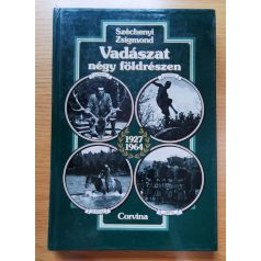 Széchenyi Zsigmond: Vadászat négy földrészen 