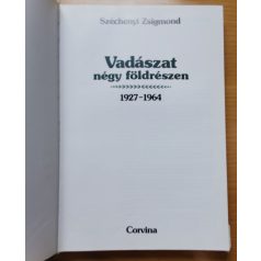 Széchenyi Zsigmond: Vadászat négy földrészen 