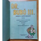 Rigó Béla: Dr. Bubó III. - Kérem a következőt! (Képeskönyv) 