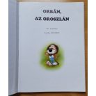 Aradi Péter: Orbán, az oroszlán
