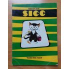 Kálmán Jenő: Sicc 