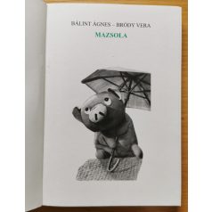 Bálint Ágnes: Mazsola 