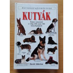 Alderton , David: Kutyák (Határozó kézikönyvek)