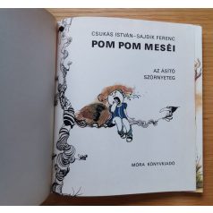   Sajdik Ferenc, Csukás István: Pom Pom meséi: Az ásító szörnyeteg 