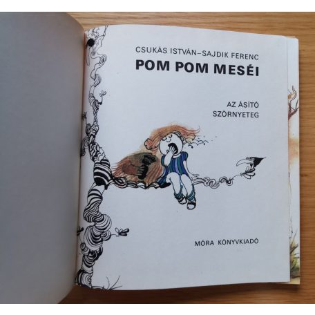 Sajdik Ferenc, Csukás István: Pom Pom meséi: Az ásító szörnyeteg 