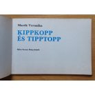 Marék Veronika: Kippkopp és a tipptopp 