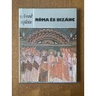 Clive Foss – Paul Magdalino: Róma és Bizánc