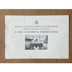 A Sió-csatorna ismertetése
