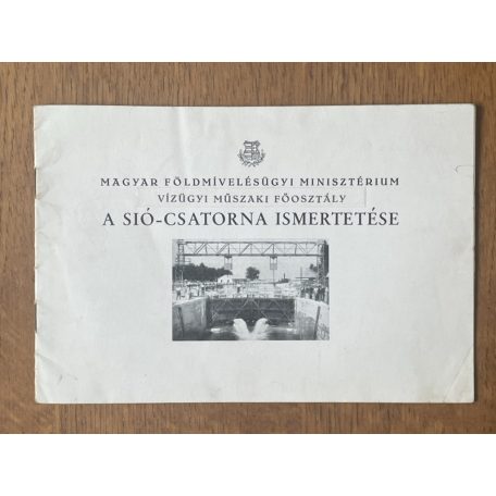 A Sió-csatorna ismertetése