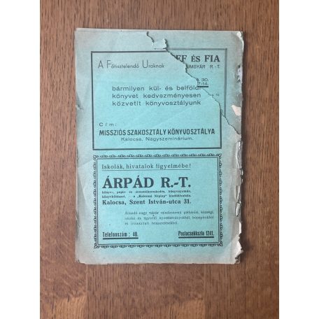 Jelentés a Kalocsai Érseki Nagyszeminárium életéről és a teológusok Szent Ágoston Egyletének 1942-43. évi működéséről