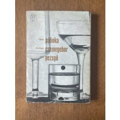   Keller – Érczhegyi – Török: Pálinka, csemegebor, pezsgő
