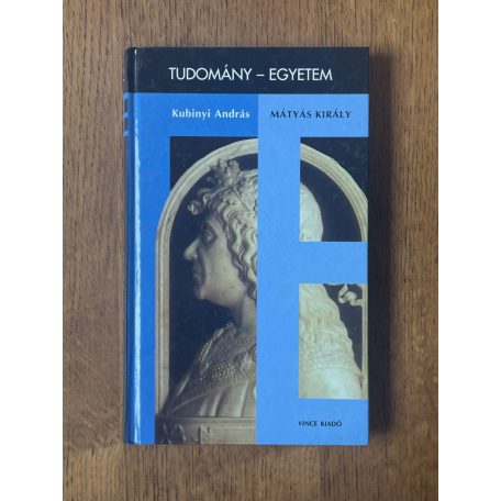 Kubinyi András: Mátyás király 