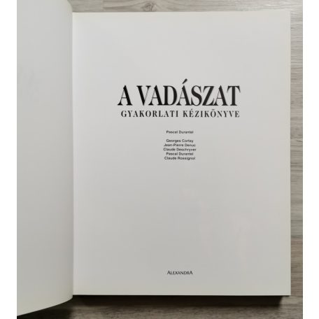 Pascal Durantel: A vadászat gyakorlati kézikönyve