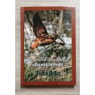 Fluck Dénes: Az erdők királynője - Szalonkariport (Dedikált)