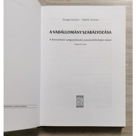Faragó Sándor - Náhlik András: A vadállomány szabályozása
