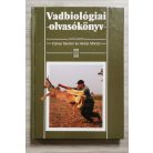 Csányi Sándor – Heltai Miklós (szerk.): Vadbiológiai olvasókönyv