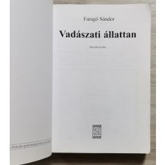 Faragó Sándor: Vadászati állattan