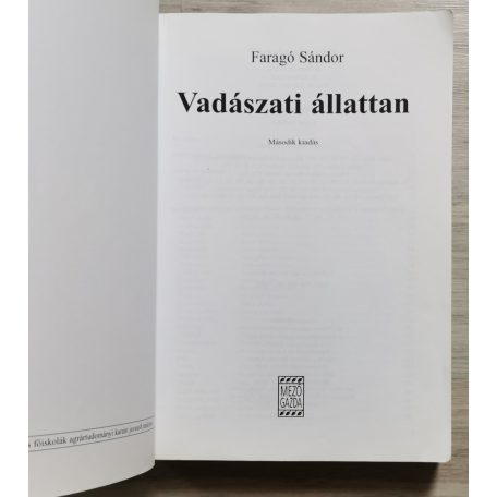 Faragó Sándor: Vadászati állattan