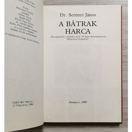 Serényi János Dr.: A bátrak harca