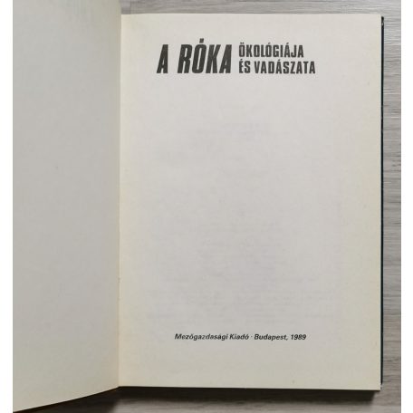 Heltay István: A róka ökológiája és vadászata