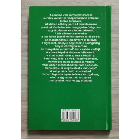 Bruno Hespeler - Bernd Krewer: Fiatal vagy idős? - A csülkös vad terepi értékelése