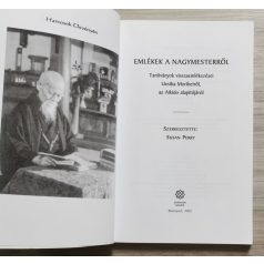   Susan Perry (szerk.): Emlékek a nagymesterről - Tanítványok visszaemlékezései Uesiba Morihei