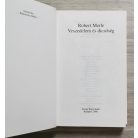 Robert Merle: Veszedelem és dicsőség  (Francia história XI.)