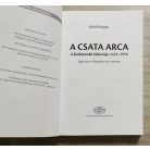 John Keegan:  A csata arca - A közkatonák háborúja, 1415-1976