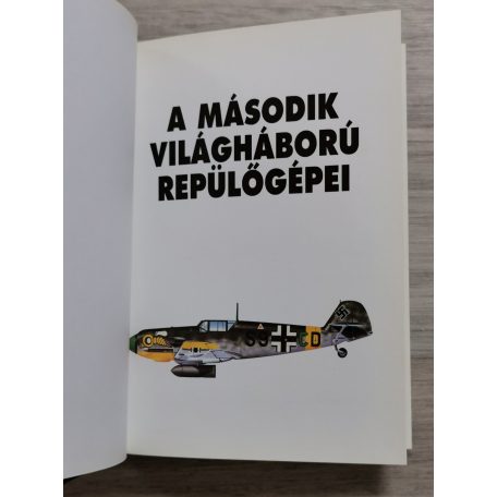 Chris Chant: A második világháború repülőgépei